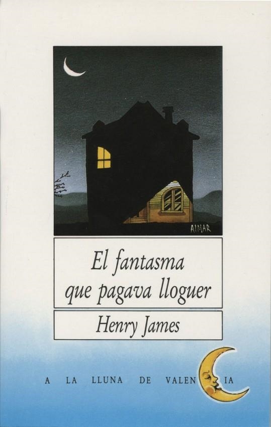 EL FANTASMA QUE PAGAVA LLOGUER | 9788476600184 | JAMES ALMAR