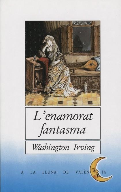 L´ENAMORAT FANTASMA | 9788476601730 | WASHINGTON IRVING