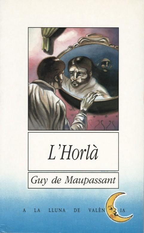 L´HORLÀ | 9788476602096 | GUY DE MAUPASSANT