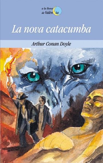 LA NOVA CATACUMBA | 9788476605936 | ARTHUR CONAN DOYLE