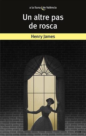UN ALTRE PAS DE ROSCA | 9788490267141 | HENRY JAMES