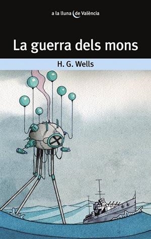 LA GUERRA DELS MONS | 9788413582665 | H. G. WELLS
