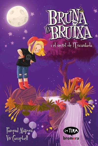 BRUNA LA BRUIXA I EL SECRET DE L’ENCANTA | 9788413582924 | PASQUAL ALAPONT