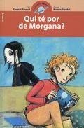 QUI TÉ POR DE MORGANA? | 9788498246841 | PASQUAL ALAPONT
