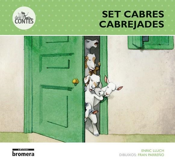 SET CABRES CABREJADES | 9788490262917 | ENRIC LLUCH GIRBES
