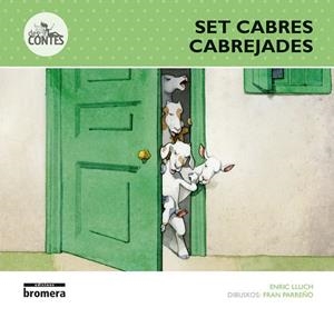 SET CABRES CABREJADES | 9788490262917 | ENRIC LLUCH GIRBES