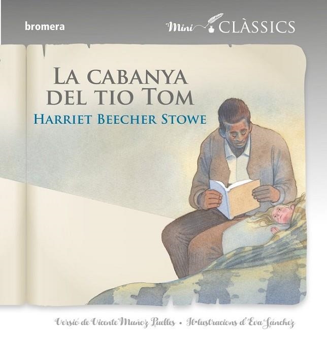 LA CABANYA DEL TIO TOM | 9788413581729 | HARRIET BEECHER STOWE