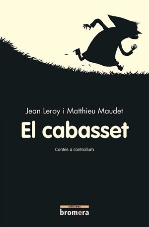 EL CABASSET | 9788490267714 | JEAN LEROY