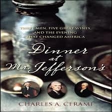 DINNER AT JEFFERSON'S:THREE MEN,FIVE GREAT WINES, | 9780470083062 | CHARLES CERAMI