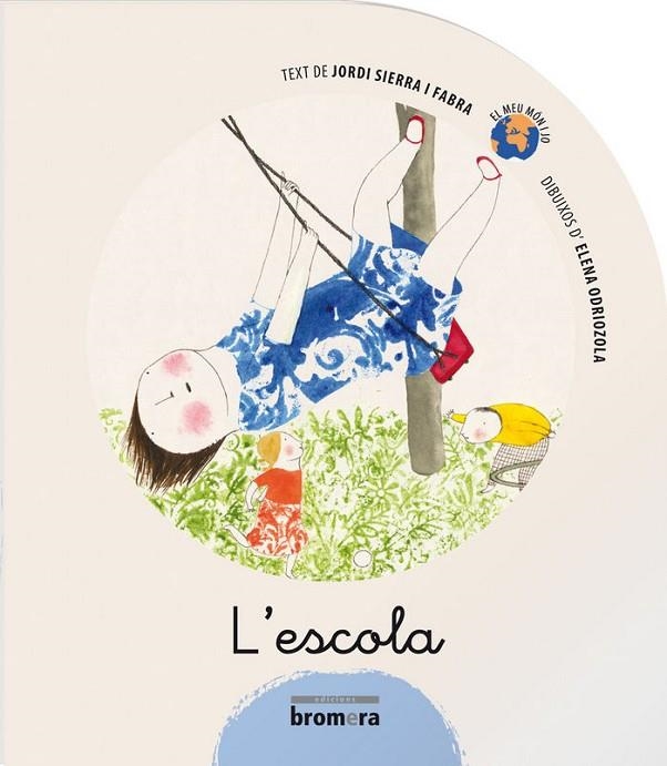 L’ESCOLA | 9788498243123 | ELENA ODRIOZOLA
