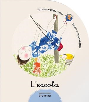 L’ESCOLA | 9788498243123 | ELENA ODRIOZOLA