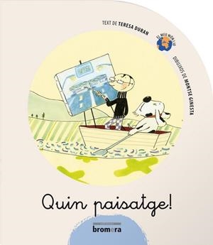 QUIN PAISATGE! | 9788498243154 | TERESA DURAN