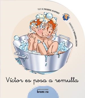 VÍCTOR ES POSA A REMULLA | 9788498243222 | PASQUAL ALAPONT