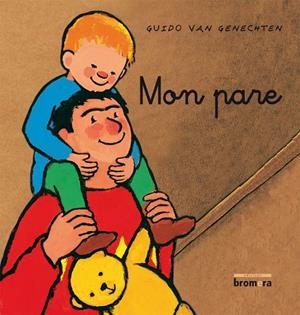 MON PARE | 9788498245189 | GUIDO VAN GENECHTEN