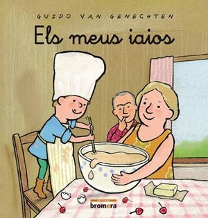 ELS MEUS IAIOS | 9788498245202 | GUIDO VAN GENECHTEN