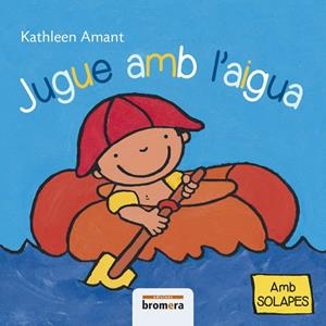 JUGUE AMB L’AIGUA | 9788490261354 | KATHLEEN AMANT