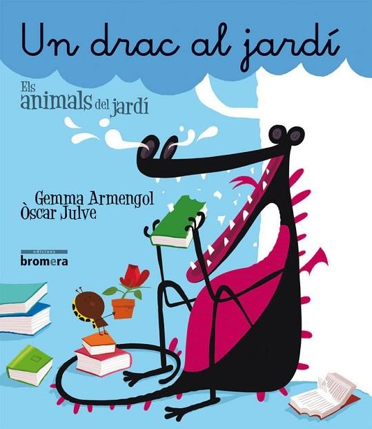 UN DRAC AL JARDÍ | 9788490264089 | GEMMA ARMENGOL MORELL