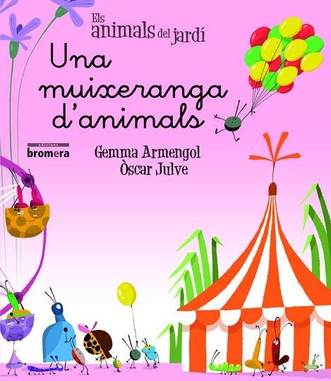 UNA MUIXERANGA D’ANIMALS | 9788490267172 | GEMMA ARMENGOL MORELL