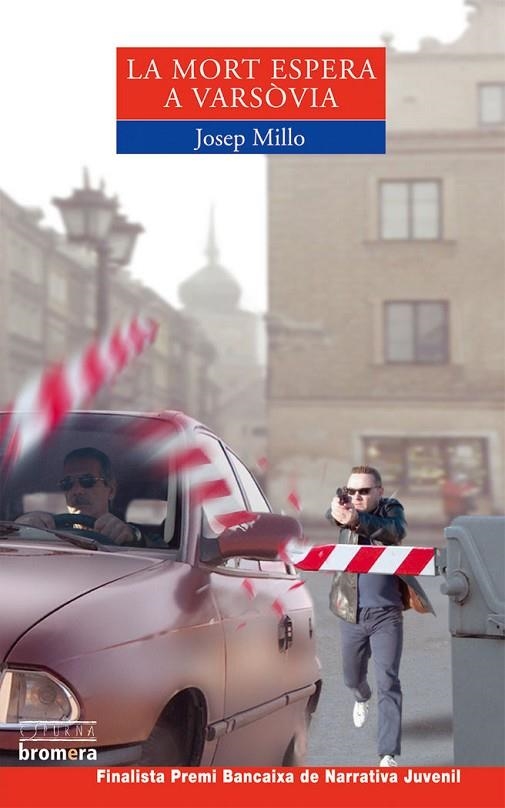 LA MORT ESPERA A VARSÒVIA | 9788476607497 | JOSEP MILLO