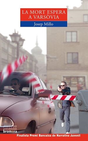 LA MORT ESPERA A VARSÒVIA | 9788476607497 | JOSEP MILLO