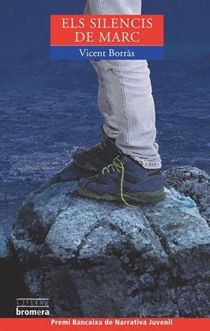 ELS SILENCIS DE MARC | 9788476607084 | VICENT BORRAS