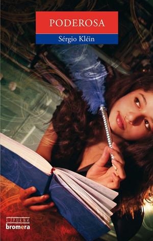 PODEROSA | 9788498243574 | SERGIO KLEIN
