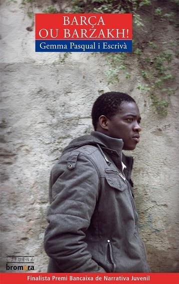BARÇA OU BARZAKH! | 9788498248838 | GEMMA PASQUAL I ESCRIVA