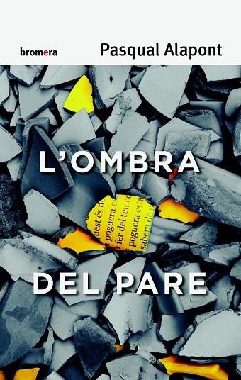 L´OMBRA DEL PARE | 9788490262986 | PASQUAL ALAPONT RAMON