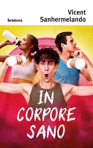 IN CORPORE SANO | 9788413583624 | VICENT SANHERMELANDO
