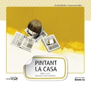 PINTANT LA CASA-MAJ-MANUS | 9788415390183 | ENRIC LLUCH GIRBES