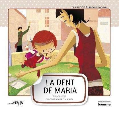 LA DENT DE MARIA-MAJ-MANUS | 9788415390190 | ANNA CLARIANA