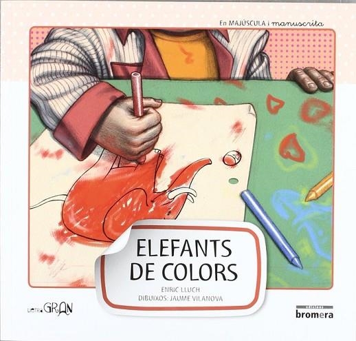 ELEFANTS DE COLOR-MAJ-MANUS | 9788415390206 | ENRIC LLUCH GIRBES