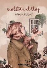 VIOLETA I EL LLOP | 9788490269268 | MONICA RICHART