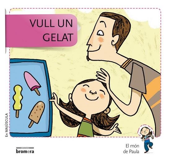 VULL UN GELAT-MAJ | 9788490261491 | TERESA SOLER COBO
