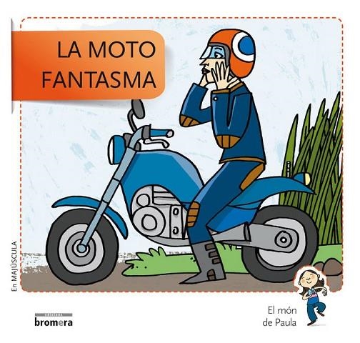 LA MOTO FANTASMA-MAJ | 9788490261538 | TERESA SOLER COBO
