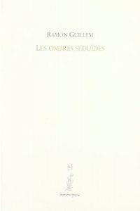 LES OMBRES SEDU´DES | 9788476600832 | RAMON GUILLEM