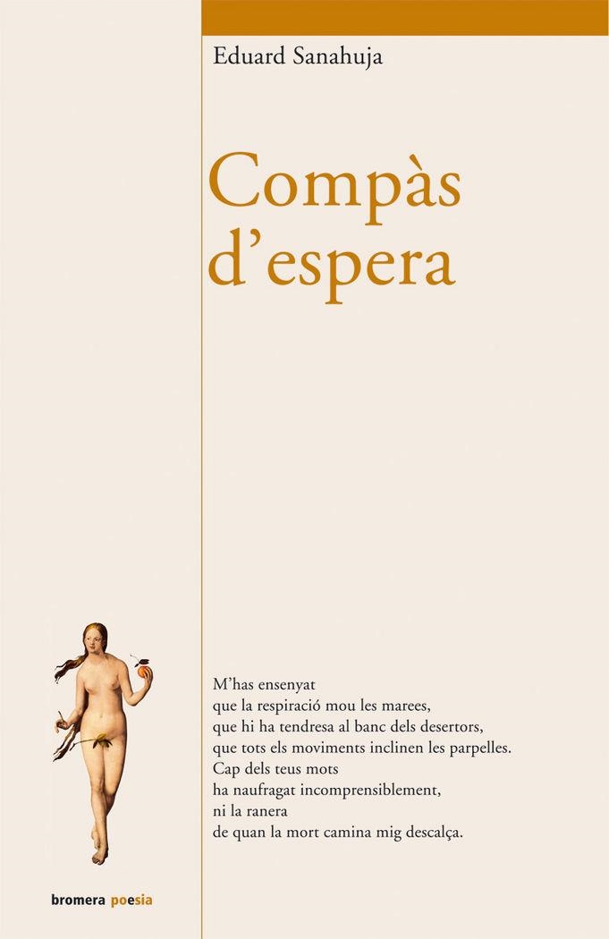 COMPÀS D’ESPERA | 9788498240818 | EDUARD SANAHUJA