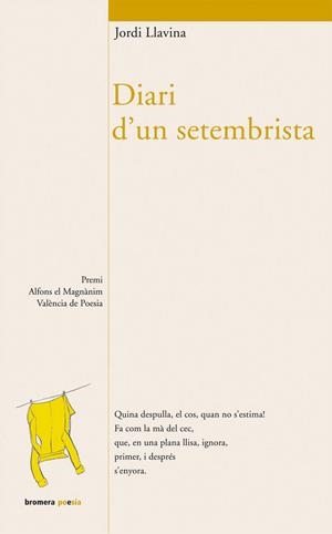 DIARI D’UN SETEMBRISTA | 9788498242560 | JORDI LLAVINA