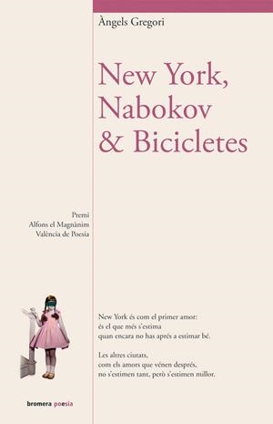 NEW YORK, NABOKOV & BICICLETES | 9788498248463 | ANGELS GREGORI