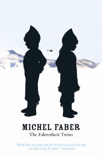 FAHRENHEIT TWINS AND OTHER STORIES | 9781841957777 | MICHEL FABER
