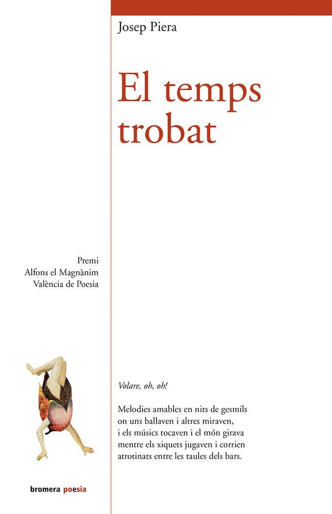 EL TEMPS TROBAT | 9788490261880 | JOSEP PIERA