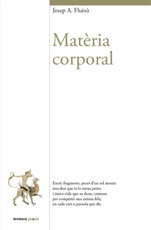 MATÈRIA CORPORAL | 9788490262269 | JOSEP ANTONI FLUIXA