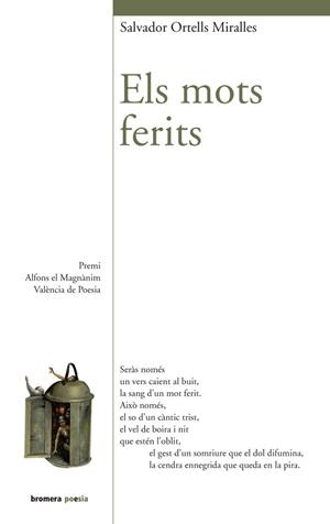 ELS MOTS FERITS | 9788490263068 | SALVADOR ORTELLS