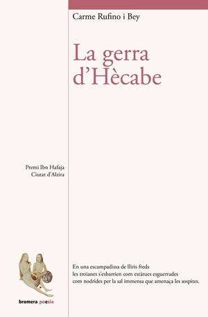 LA GERRA D’HÈCABE | 9788413581507 | CARME RUFINO I BEY