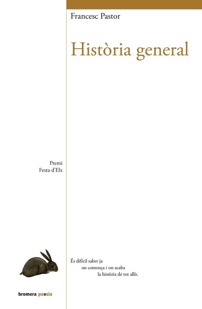 HISTÒRIA GENERAL | 9788413587516 | FRANCESC PASTOR