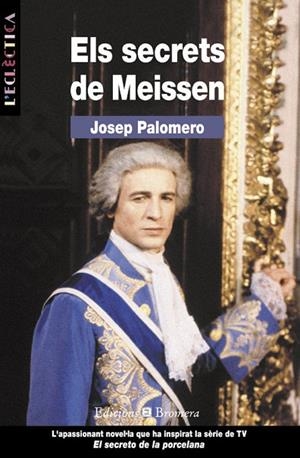 ELS SECRETS DE MEISSEN | 9788476601761 | JOSEP PALOMERO