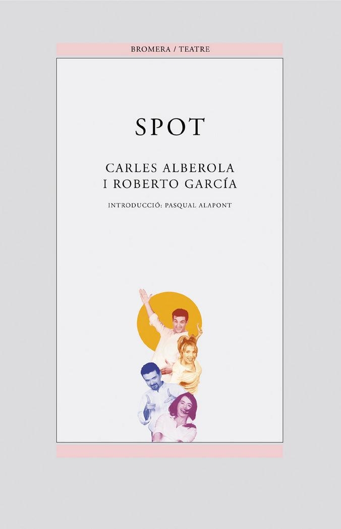 SPOT | 9788476607794 | CARLES ALBEROLA