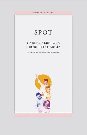SPOT | 9788476607794 | CARLES ALBEROLA
