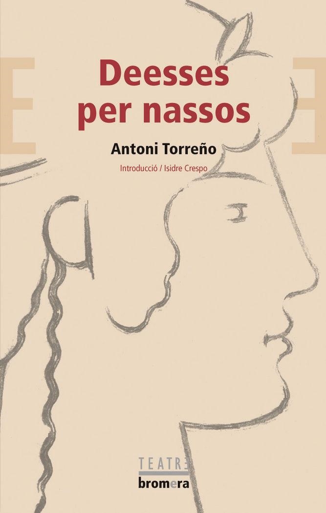 DEESSES PER NASSOS | 9788498243499 | ANTONI TORREÑO MATEU
