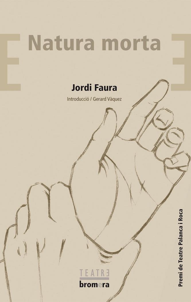 NATURA MORTA | 9788498244380 | JORDI FAURA